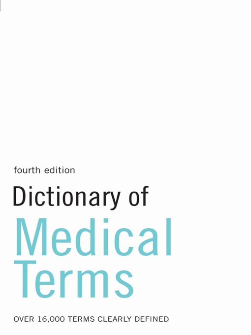 Title details for Dictionary of Medical Terms by A&C Black - Available